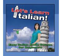 Let's Learn Italian! - Easy Italian Audio Course for Beginners, Vol. 1
