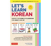 Let's Learn Korean Flash Card Kit : Perfect for Home or Classroom for Ages 5 and Up--The Complete Language Learning Kit for Kids (64 Flash Cards, Online Audio Recordings & Poster)