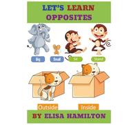 LET'S LEARN OPPOSITES (LET'S LEARN SERIES)