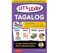 Let's Learn Tagalog Kit: A Fun Guide for Children's Language Learning (Flashcards, Audio CD, Games & Songs, Learning Guide and Wall Chart): A Fun ... Games & Songs, Learning Guide and Wall Chart)