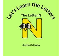 Let's Learn the Letters: The Letter N