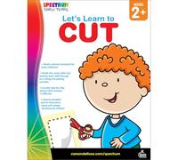 Let's Learn to Cut, Ages 2 - 5