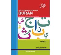 Let's Learn to Read the Quran: Level 2
