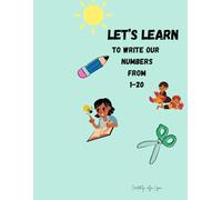 Let's learn to write our numbers from 1-20