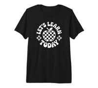 Let's Learn Today Checkered Apple Back to School Teacher Premium T-Shirt