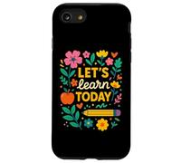 Let's Learn Today Education Floral Designs Teacher Apparel Case for iPhone SE (2020) / 7/8