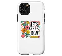 Let's Learn Today Floral Designs Education Apparel Case for iPhone 11 Pro