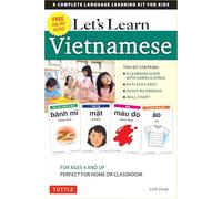 Let's Learn Vietnamese Kit: A Complete Language Learning Kit for Kids (64 Flash Cards, Free Online Audio, Games & Songs, Learning Guide and Wall Chart)