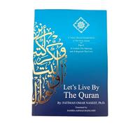 Lets Live By The Quran NEW Printed Book By Darussalam