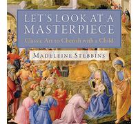 Let's Look at a Masterpiece