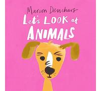 Let's Look at... Animals: Board Book (Let's Look at...)
