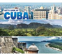 Let's Look at Countries: Let's Look at Cuba