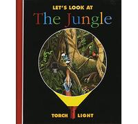 Let's Look at the Jungle (First discovery: Torchlight)