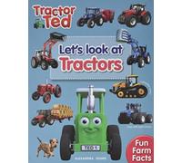 Lets Look at Tractors - Tractor Ted : Learn all about tractors, how they work and what they do