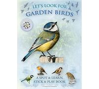 Let's Look for Garden Birds: A Spot & Learn, Stick & Play Book by Andrea Pinnington (2015-04-01)