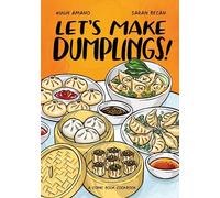 Let's Make Dumplings!: A Comic Book Cookbook