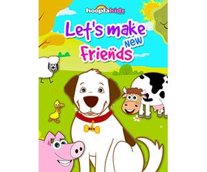 Let's make new friends!