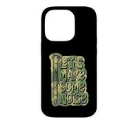 Let's Make Some Noise Loud Clarinet Player Case for iPhone 14 Pro