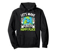 Let's Make The Earth Happy Place Pullover Hoodie