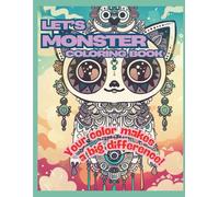 Let's monster coloring book: Your color makes a big difference!