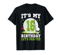 Let's Par-Tee It's My 16th Birthday Golf Lover 16 Year Old T-Shirt