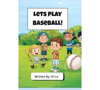 Lets Play Baseball!