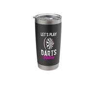 Let's Play Darts Bitches Funny Darts Stainless Steel Insulated Tumbler