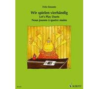 Let's play Duets piano (4 hands) (very easy) Emonts Easy Piano Duets for Beginne