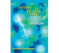 Let's Play Flute Book 1.