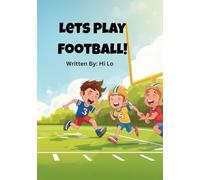 Lets Play Football!