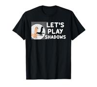 Let's Play Shadows Funny Shadow Puppetry T-Shirt
