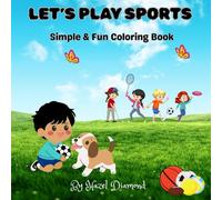 LET'S Play Sports: Simple & Fun Coloring Book