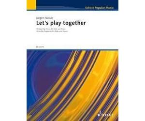 Let's Play Together flute and piano (easy) Moser 18 Easy Pop Pieces for Flute an
