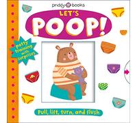 Let's Poop!: A Turn-the-Wheel Book for Potty Training (My Little World)