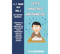 Let's Practice Arithmetic: Arithmetic Workbook for ages 6-7