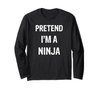 Let's Pretend I'm A Ninja Funny Halloween Party Costume Long Sleeve T-Shirt