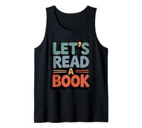Let's Read a Book for Book Lovers Tank Top