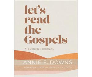 Let's Read the Gospels : A Guided Journal