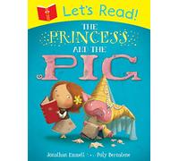 Let's Read! The Princess and the Pig