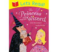 Let's Read! The Princess and the Wizard