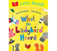 Let's Read! What the Ladybird Heard (Let's Read, 5)