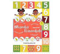 Let's Read & Write Numbers 1-10 in Zulu & Shona: My First Number Book - A Creative and Educational Workbook for Preschoolers & Early learners (Let's Read & Write in Different Languages)
