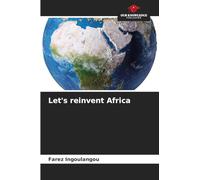 Let's reinvent Africa