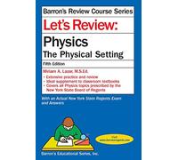 Let's Review Physics: The Physical Setting (Barron's Regents NY)