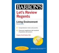 Let's Review Regents: Living Environment Revised Edition: Living Environment 2021 (Barron's New York Regents)