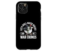 Let's Roll Math Rocks And Do War Crimes Frog Meme Goose Meme Case for iPhone 11 Pro
