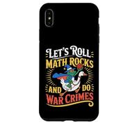 Let's Roll Math Rocks And Do War Crimes Frog Meme Goose Meme Case for iPhone XS Max