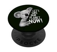 Let's Save Our Planet Now! Climate Protection Koala Art PopSockets Adhesive PopGrip