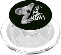 Let's Save Our Planet Now! Climate Protection Koala Art PopSockets PopGrip for MagSafe