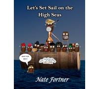 Let's Set Sail on the High Seas (The Singing Bean Coffee Company)